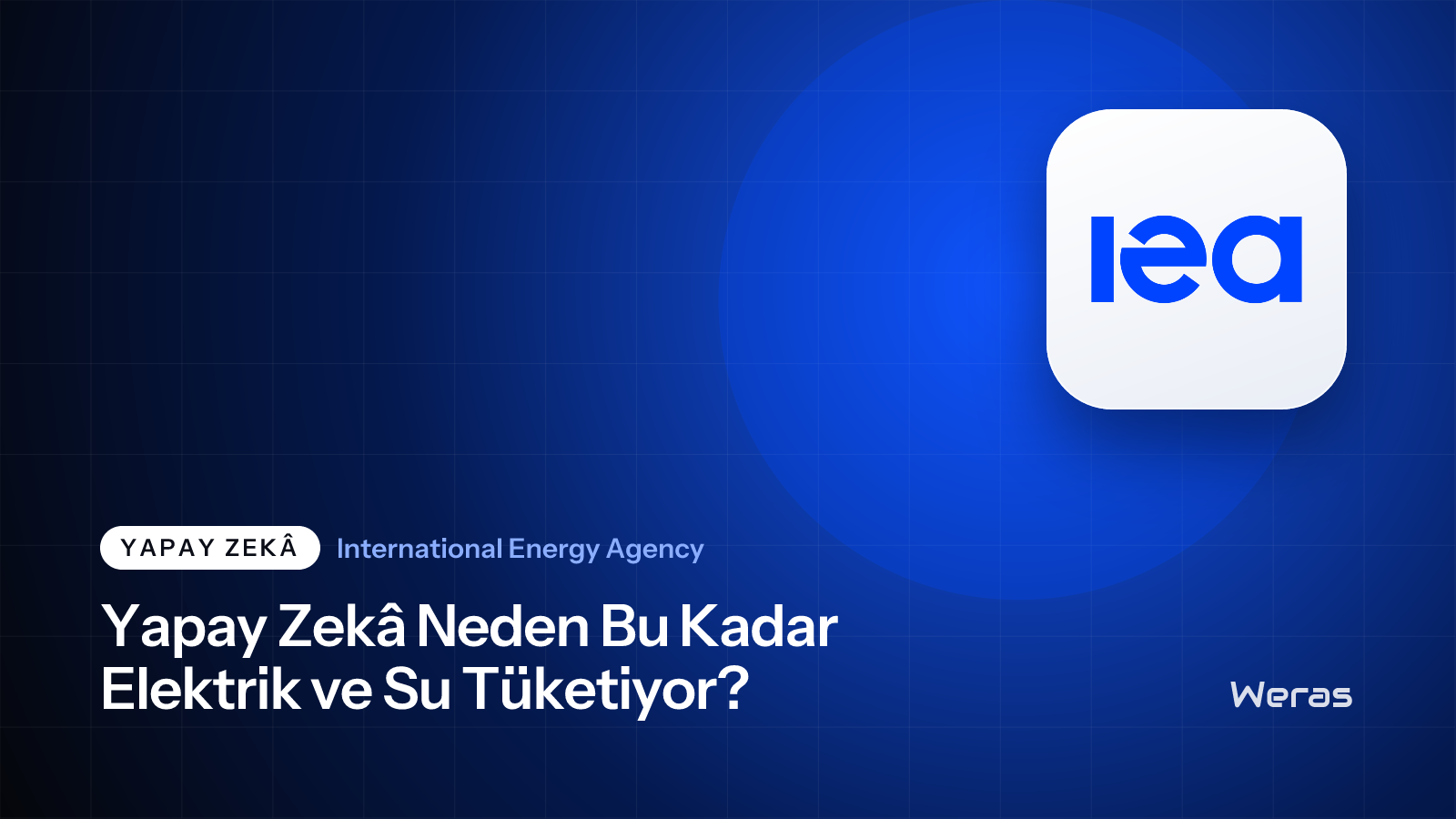 Yapay Zekâ Neden Bu Kadar Elektrik ve Su Tüketiyor?